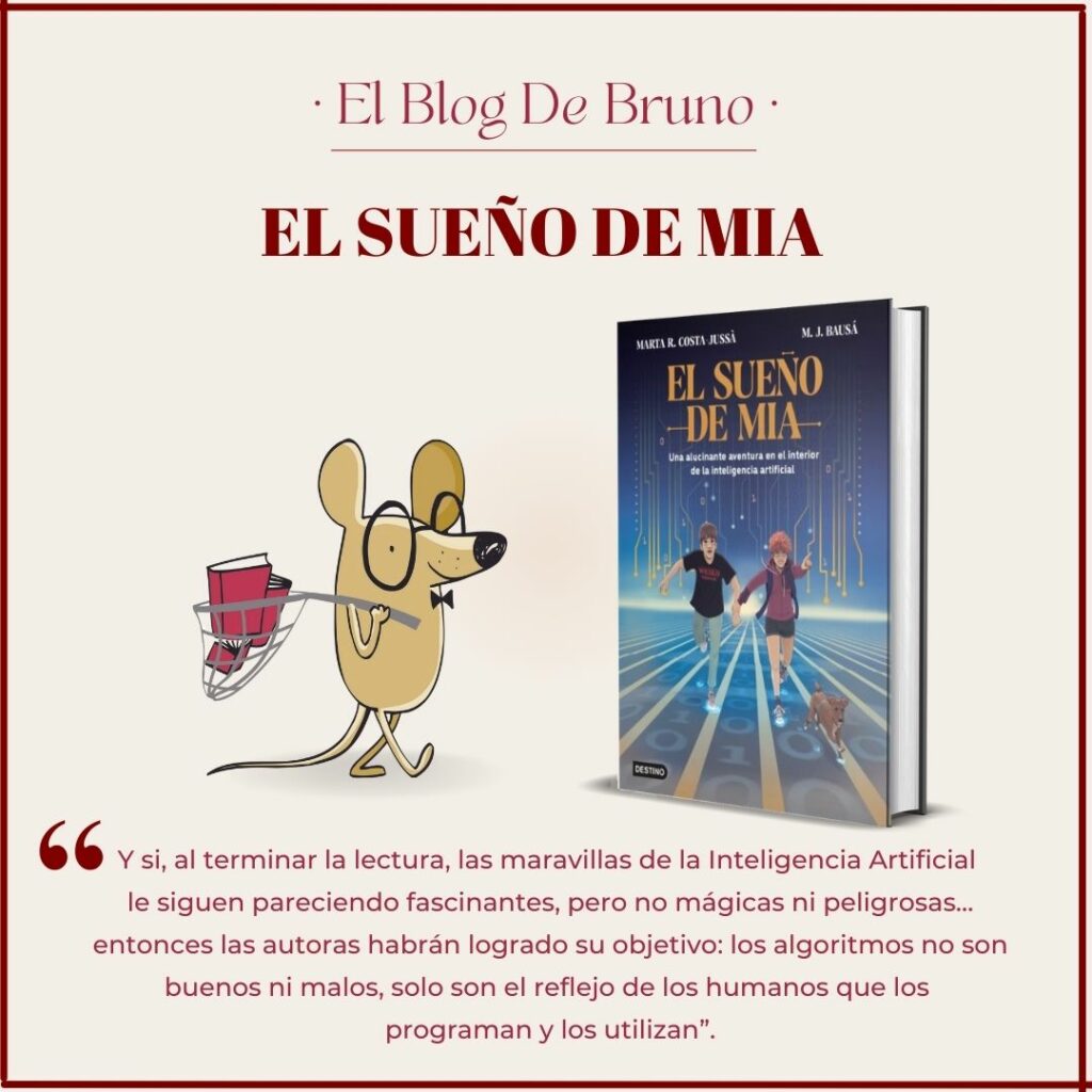 Blog Bruno el sueño de Mia - Costa Bausa